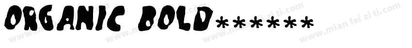 ORGANIC BOLD字体转换